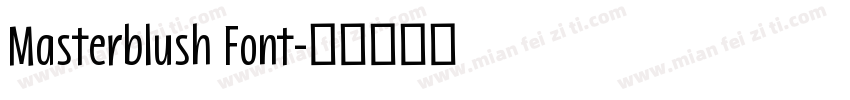 Masterblush Font字体转换
